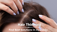 Hair thinning treatment in Ayurveda